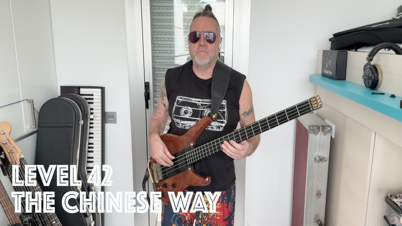 Level 42 - The Chinese Way