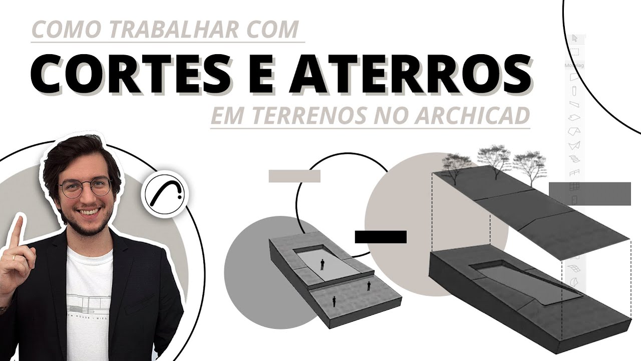 Como trabalhar com cortes e aterros em terrenos no Archicad | Hub Prática Criativa