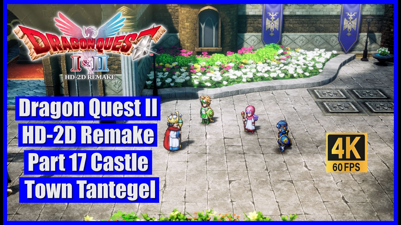 Dragon Quest II HD-2D Remake Part 17 Castle Town Tantegel