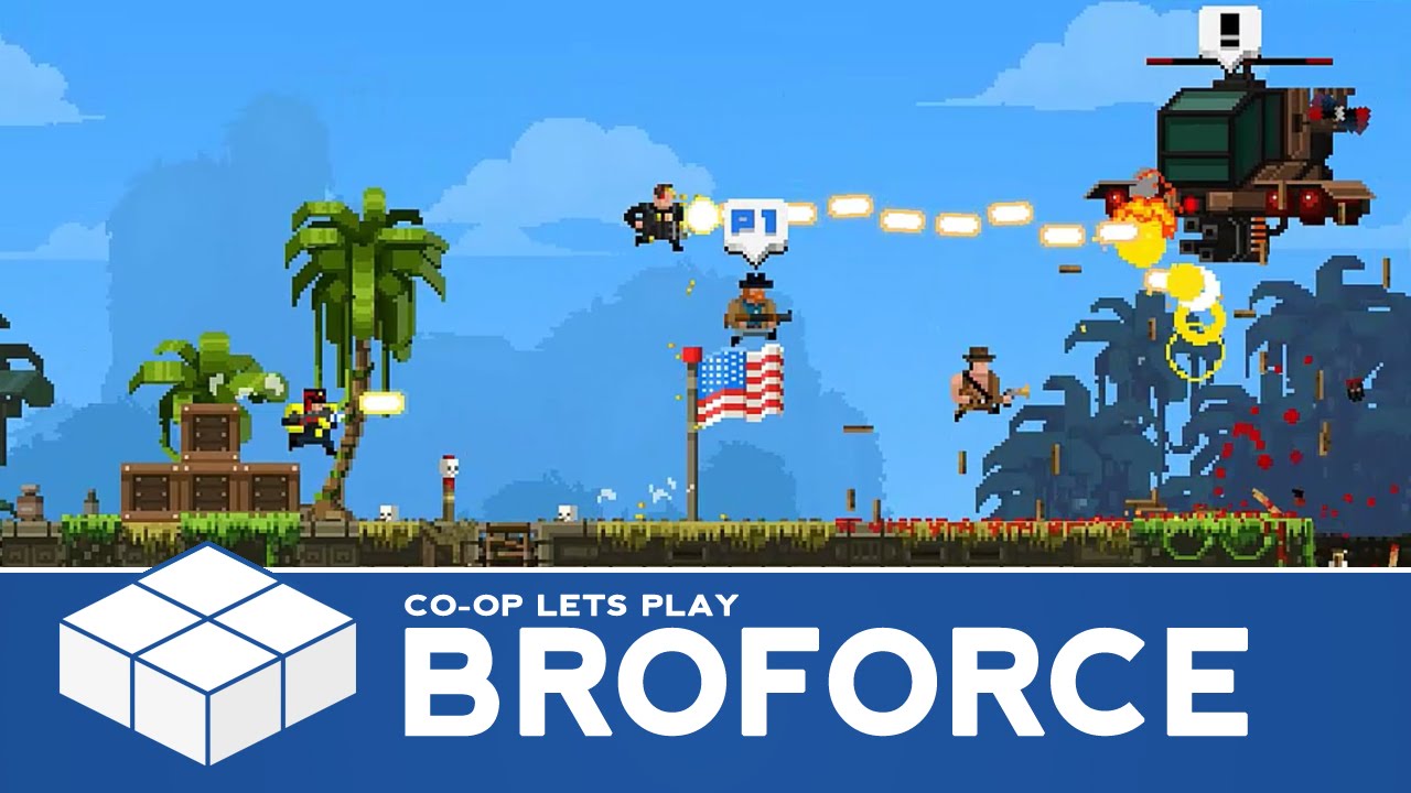 Broforce - 4 Player Co-Op Gameplay (with PixelTwitch, GamingAnarchist and VidyaSauce)