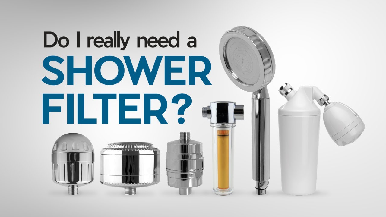 Do I Really Need a Water Filter for My Shower?