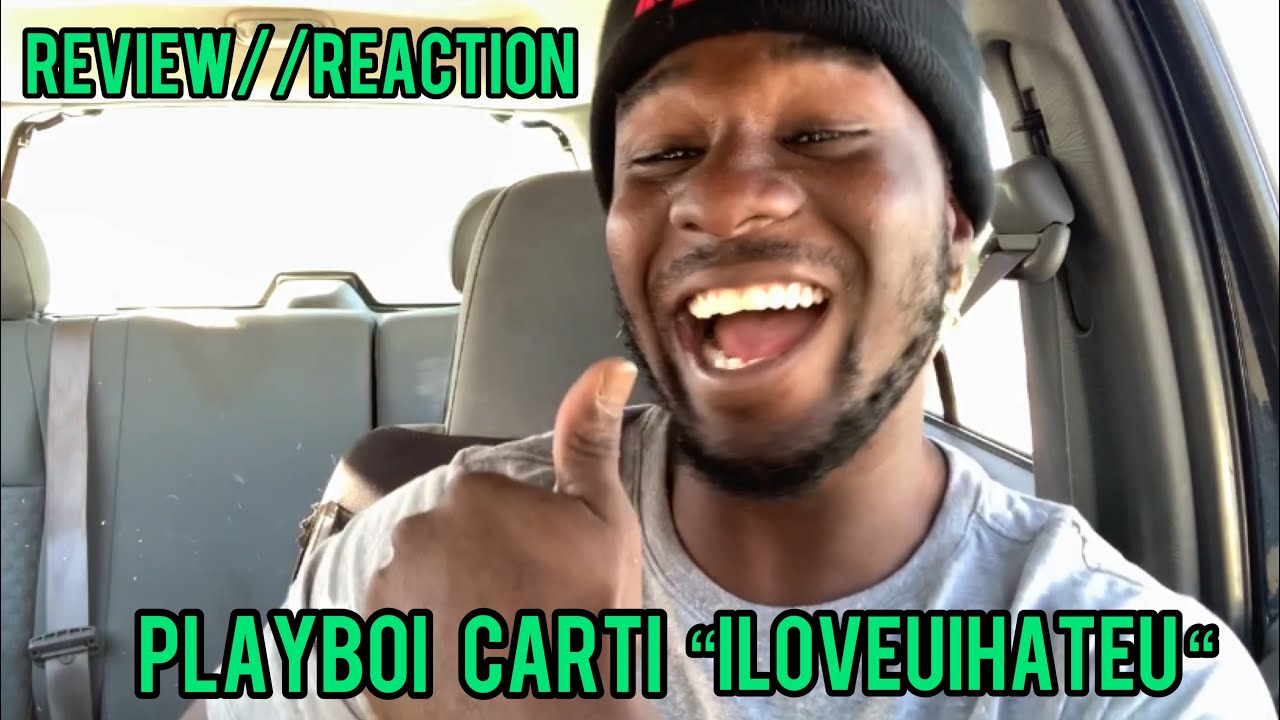 Playboi Carti - ILoveUIHateU ( Official Reaction//Review$