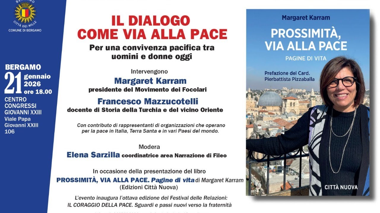 Il Dialogo come via alla Pace _ 8&deg; Festival delle Relazioni