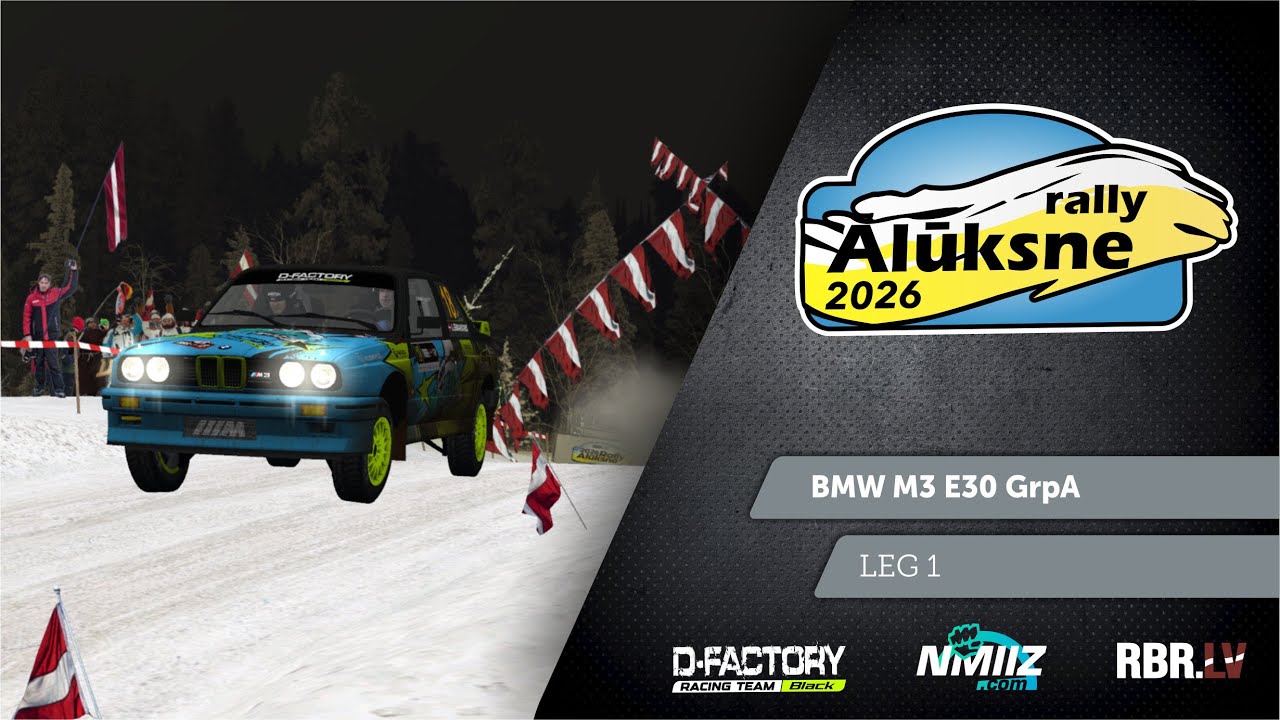 RBR | Alūksne 2026 LEG1| BMW E30