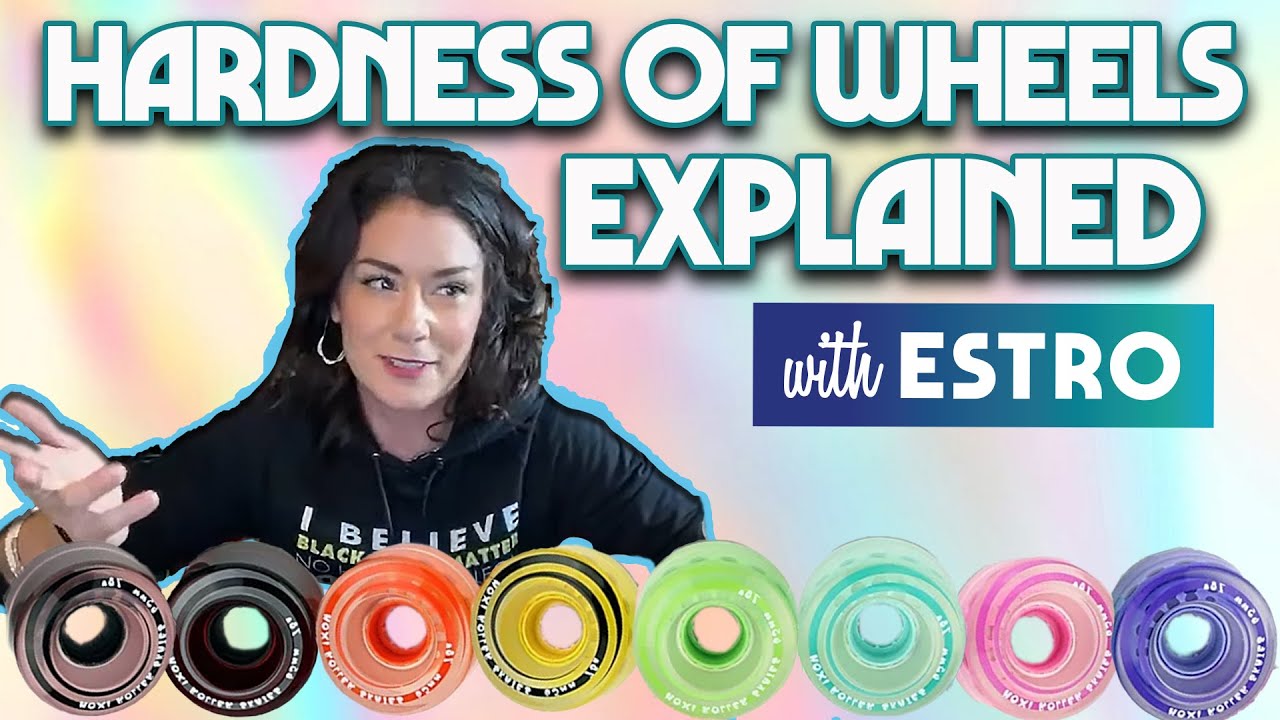 Hardness of Roller Skates Wheels Explained by Estro Jen