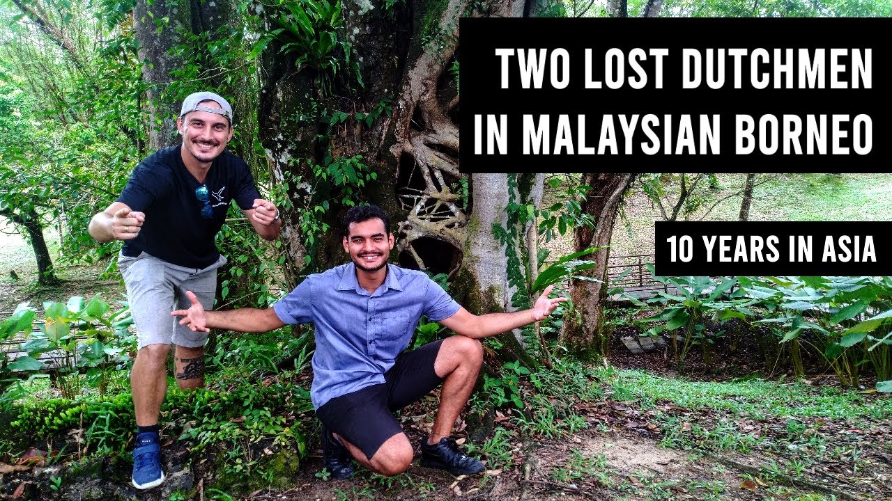 TWO DUTCHMEN IN BORNEO | Living in Malaysia for 10 years