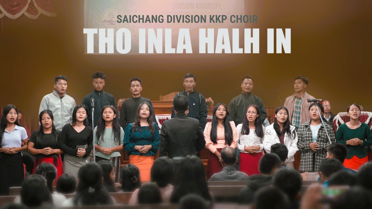 Нажмите &laquo;Скачать&raquo;, чтобы сохранить файл Saichang Division KKP Choir - Tho Inla Halh In mp3 на you...
