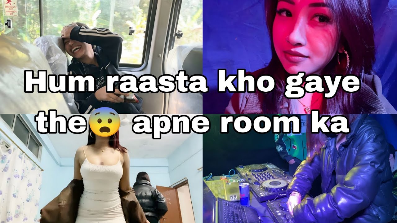Hum raasta kho gaye the😨 apne room ka