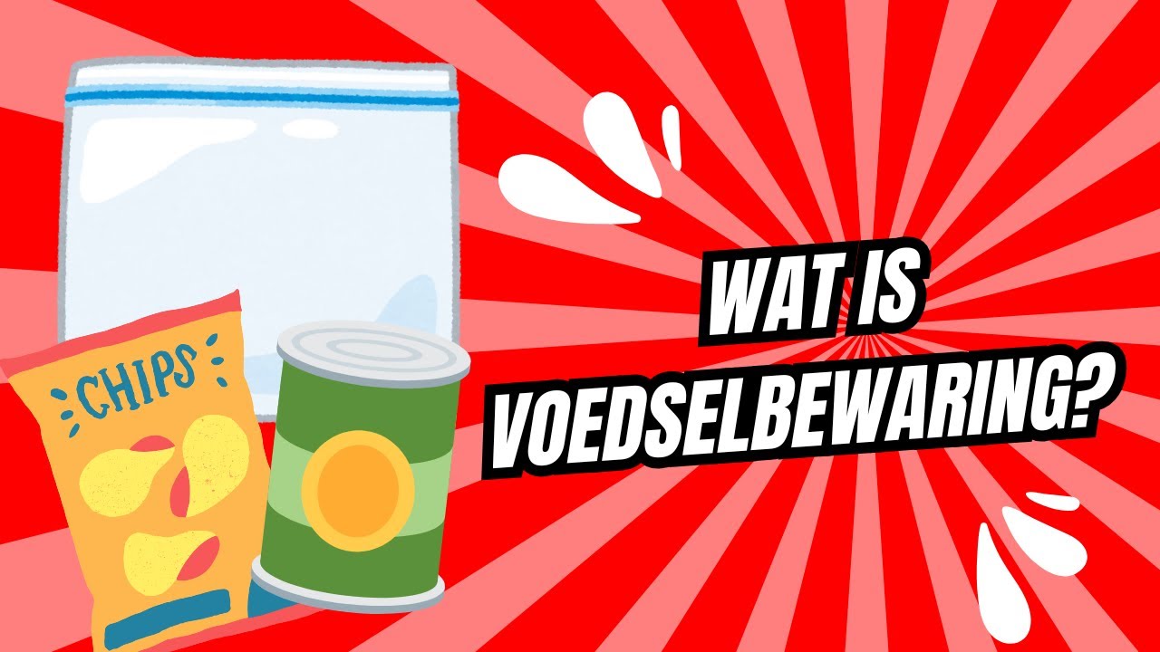 Wat is voedselbewaring? - Fun Fact Friday #4