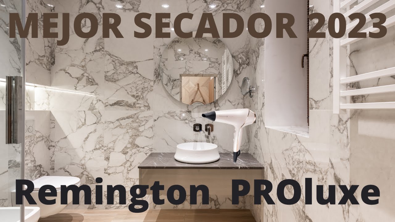 Secador Remington PROluxe: ¡El Secreto Mejor Guardado para Peinados Perfectos!