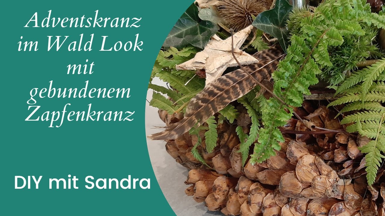 DIY - Adventskranz mit gebundenem Zapfenkranz | weihnachtlich im Wald Look | Nachhaltige Gestaltung
