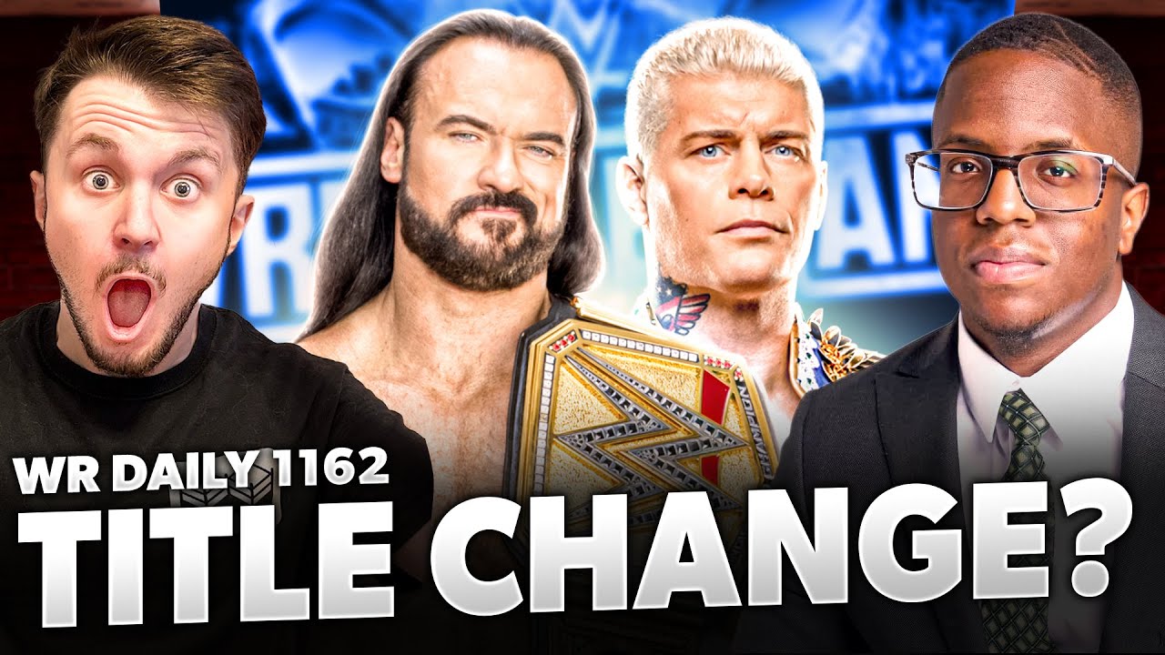 Drew McIntyre To Lose WWE Title BEFORE WrestleMania?! | WR Daily 1161