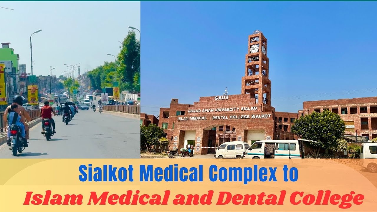 Islam Medical and Dental Colleges - Sialkot 4K Video 89 | Sep 15, 2023 | Traveler.YourSirJee #viral