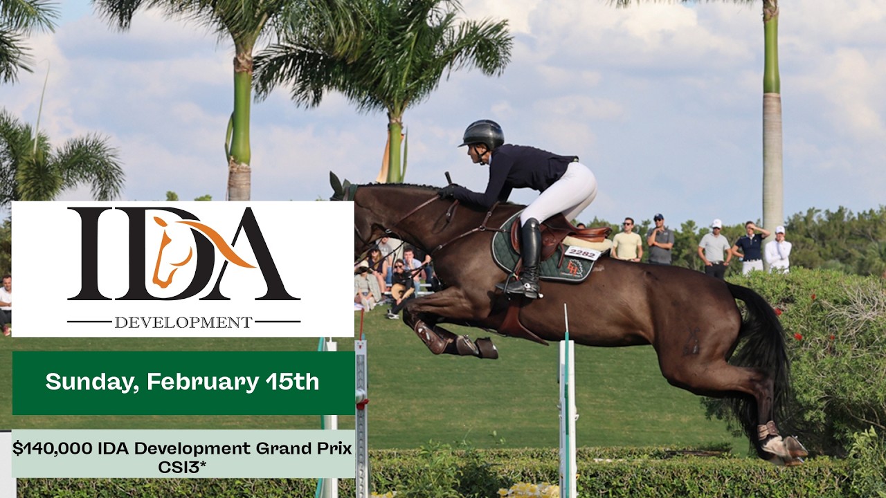 Watch the $140,000 IDA Development CSI3* Grand Prix