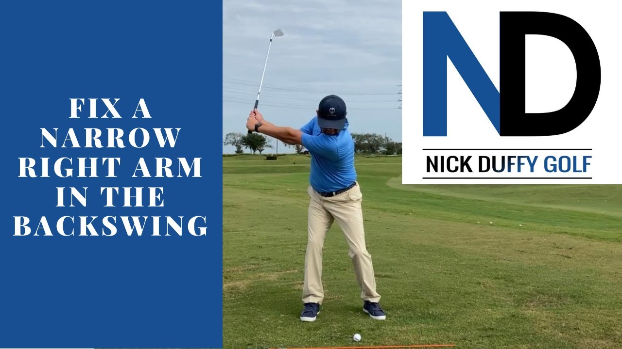 FIX A NARROW RIGHT ARM IN THE BACKSWING