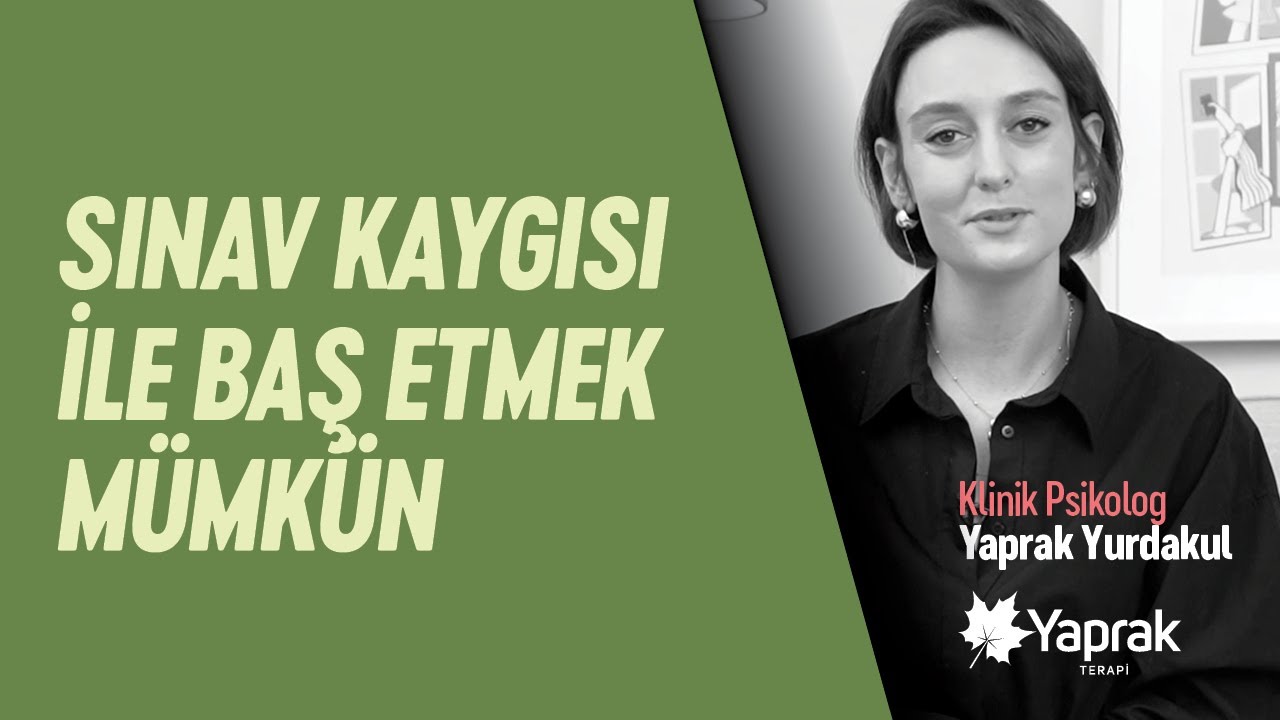 Sınav kaygısı ile baş etmek m&uuml;mk&uuml;n. | Klinik Psikolog Yaprak Yurdakul