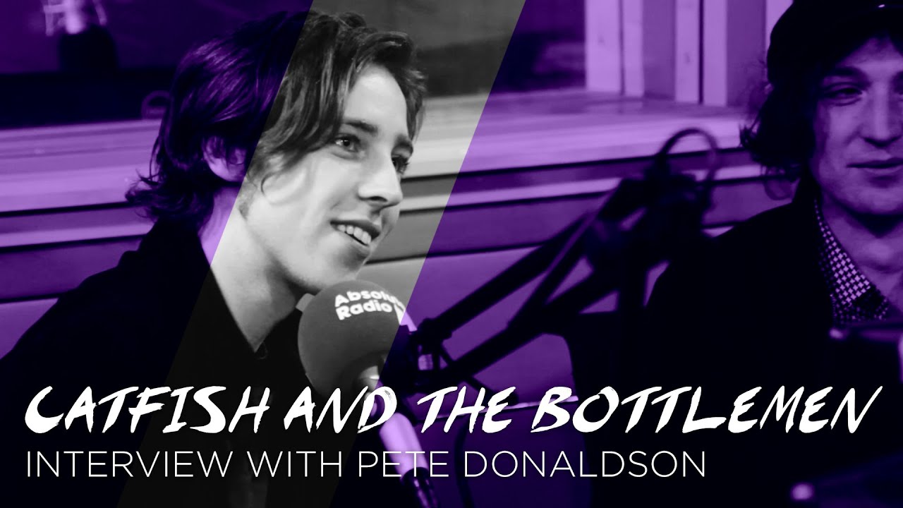 Catfish and the Bottlemen talk ninjas and air travel drama with Pete Donaldson