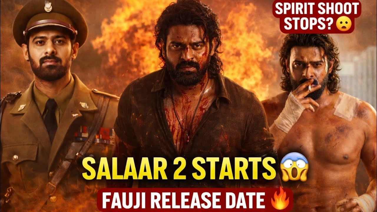 Prabhas BIG Update 🔥 Salaar 2 Shoot Start | Spirit Shoot Update | Fauzi Release Date