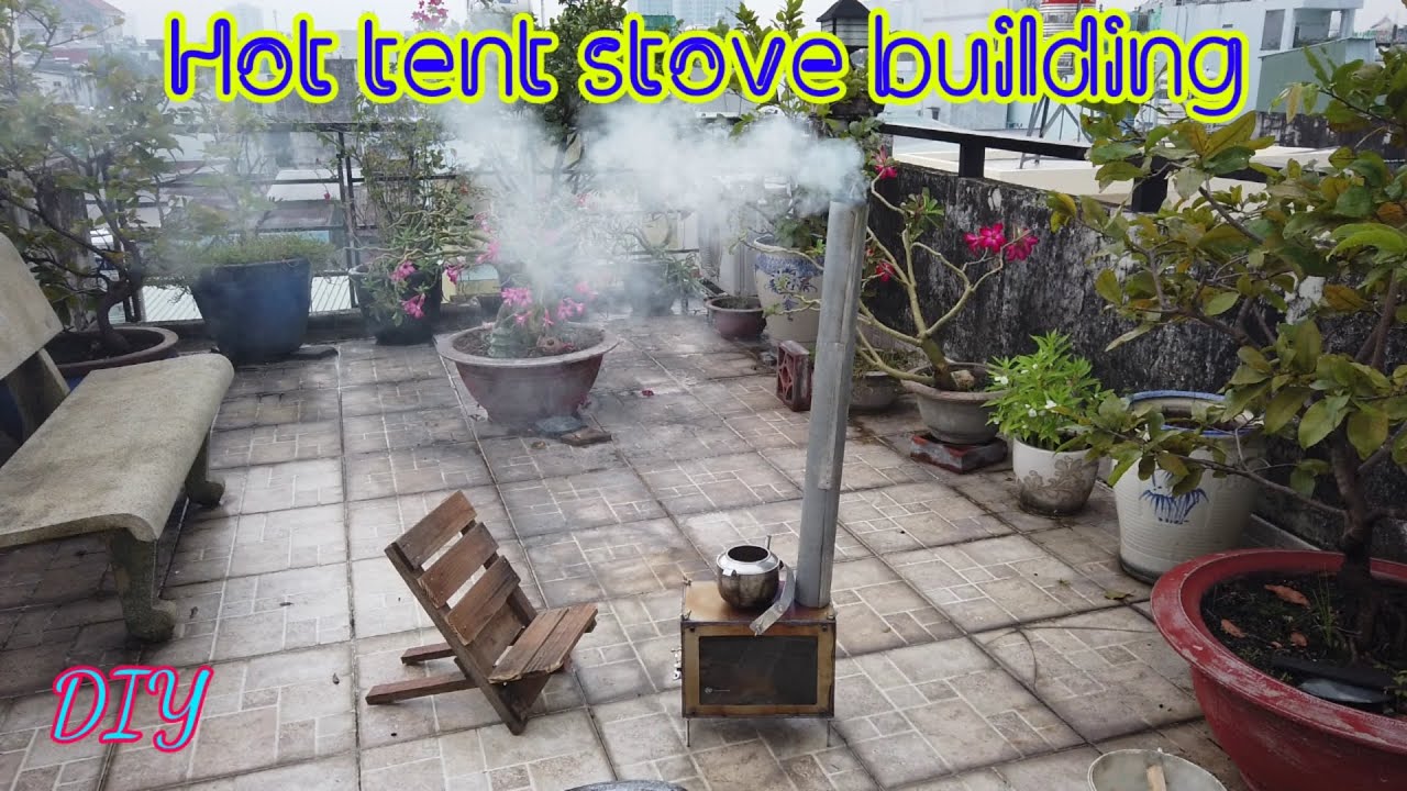 Hot tent stove building | Homemade | DIY