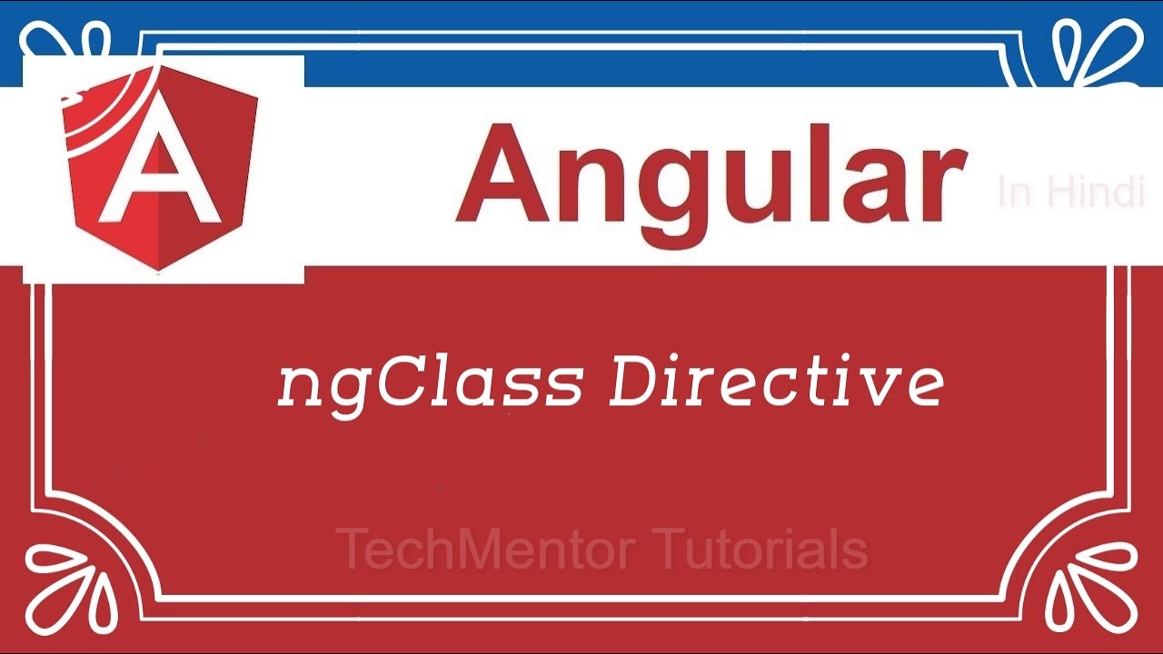 #18 - ngClass Directive | Angular Tutorial in Hindi | Angular Tutorial for Beginners