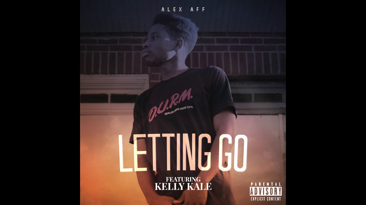 Alex Aff - Letting Go ft. Kelly Kale (prd. Alex Aff)
