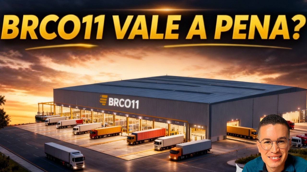 #BRCO11 | VALE A PENA INVESTIR NESSE FUNDO IMOBILIÁRIO? TUDO O QUE VOCÊ PRECISA SABER!