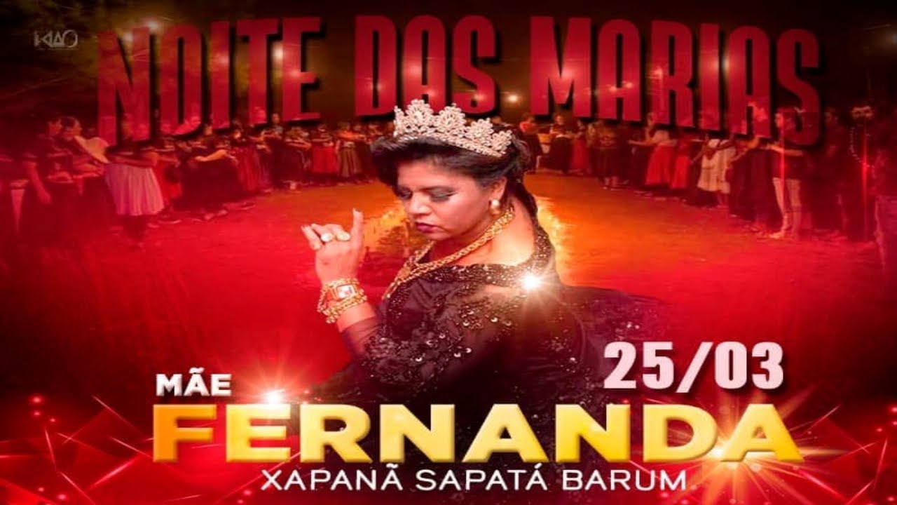 A Grande Festa das Marias | Mãe Fernanda de Xapanã