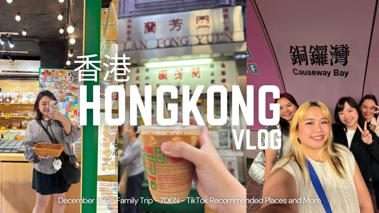 HONG KONG VLOG 🇭🇰 | The best things to do and the must visit places to explore, a family trip
