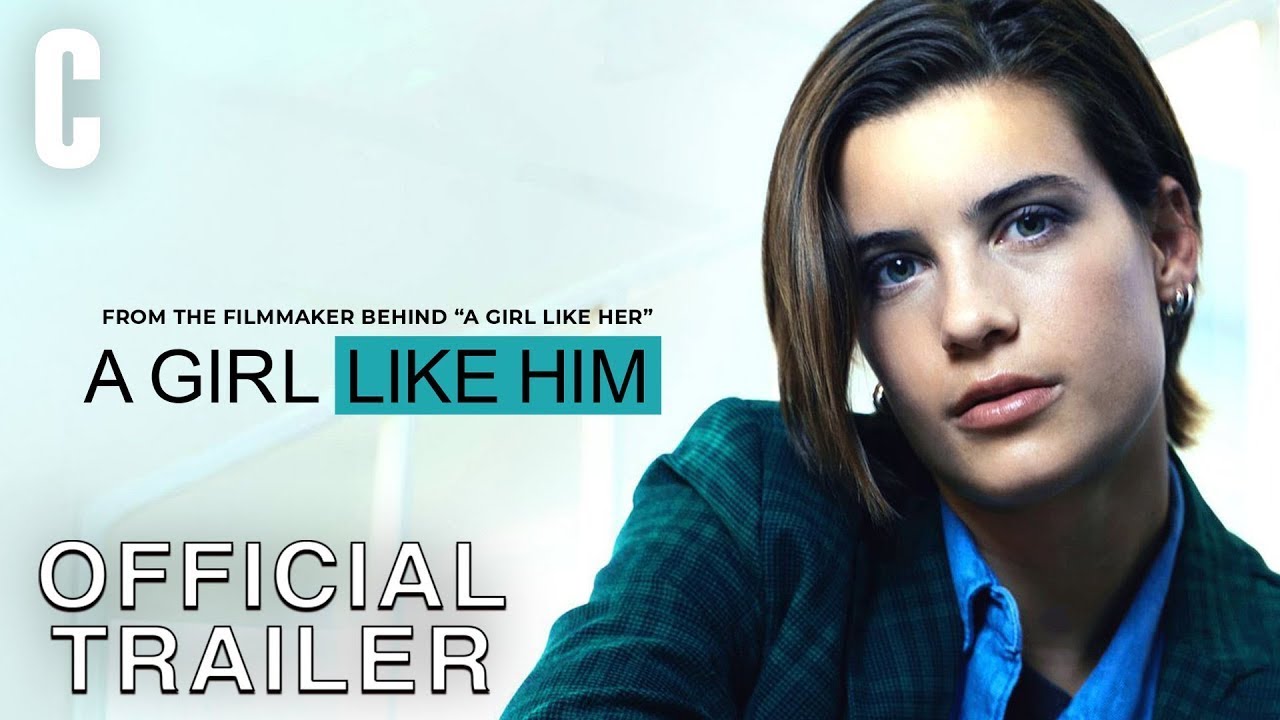 A Girl Like Him | Official Trailer