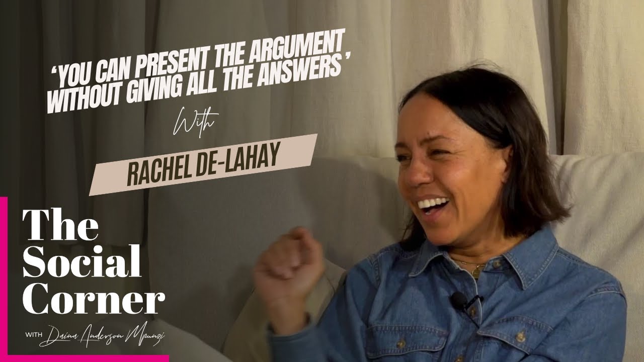 The Social Corner w/ Rachel De-Lahay: 