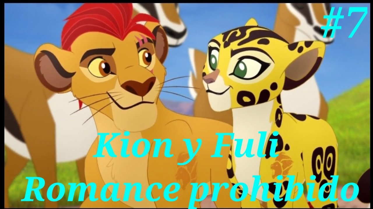 Kion y Fuli Romance prohibido #7     (leer descripción)