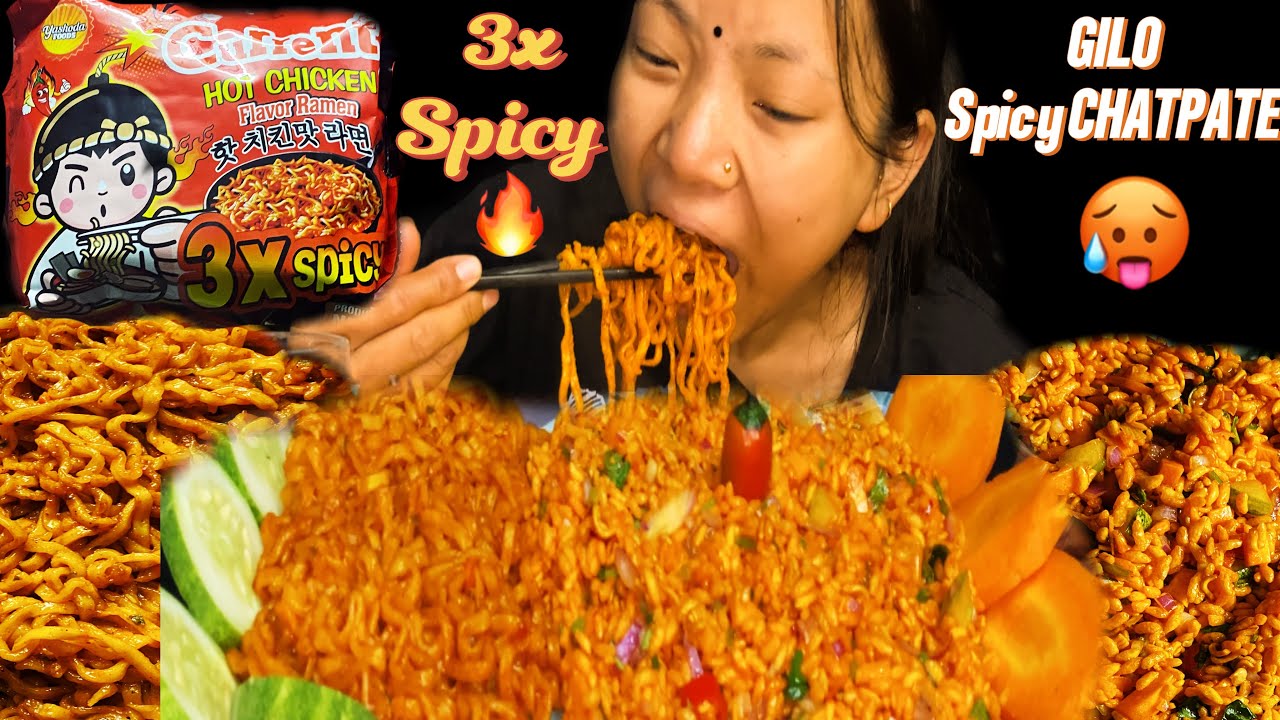 3X SPICY CURRENT NOODLES 🍜 AND GILO CHATPATE 
