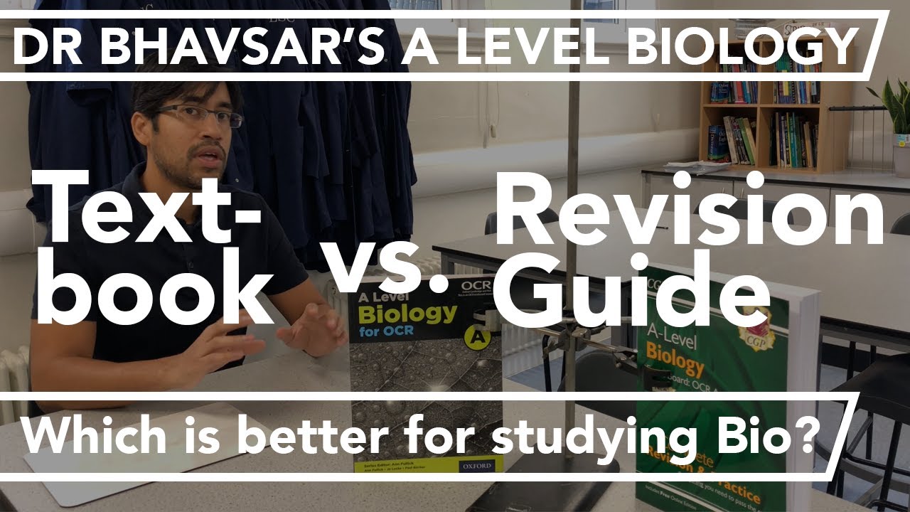 Textbook or revision guide: which is better to study A level biology?