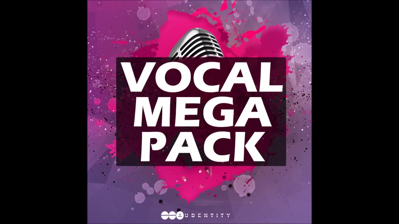 Audentity Records - Vocal Mega Pack