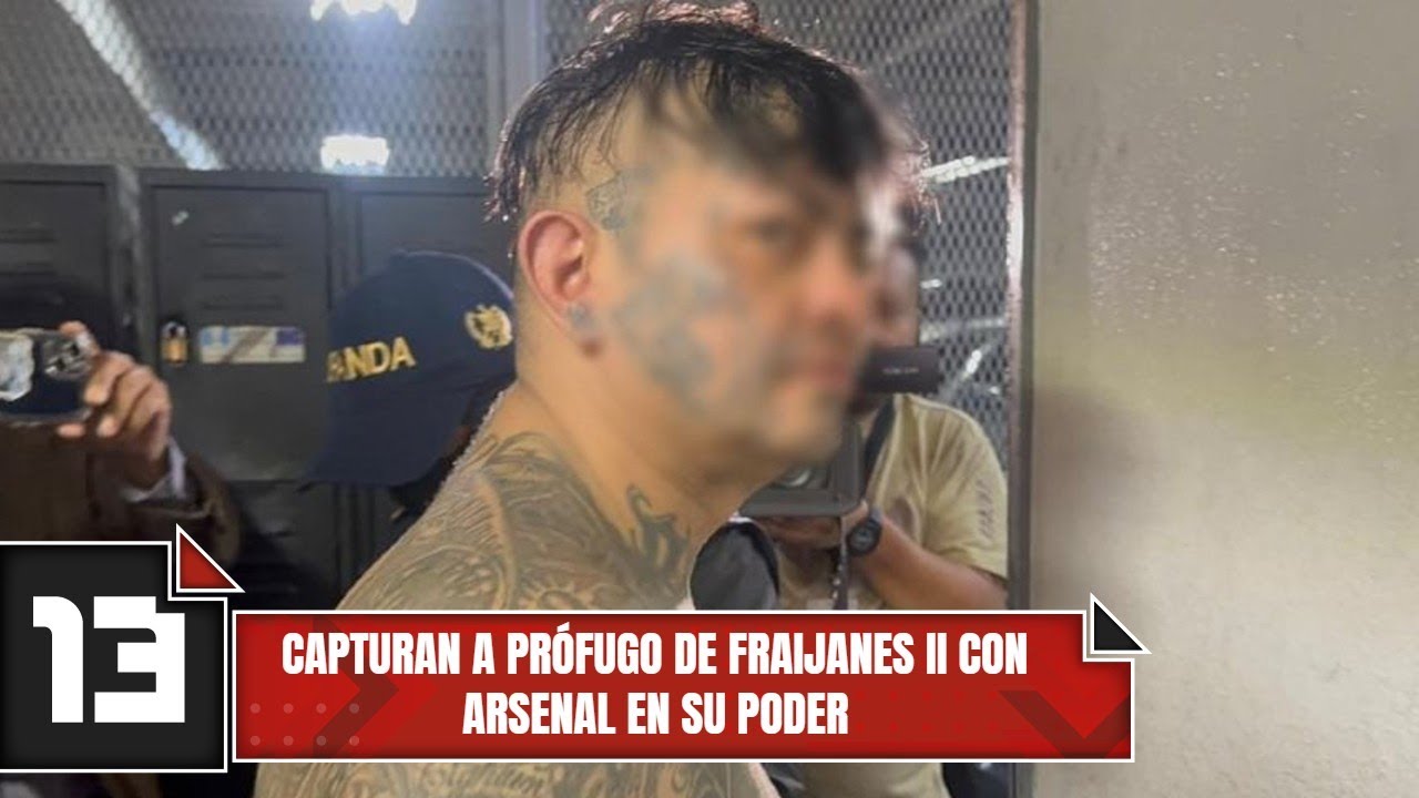 Capturan a prófugo de Fraijanes II con arsenal en su poder