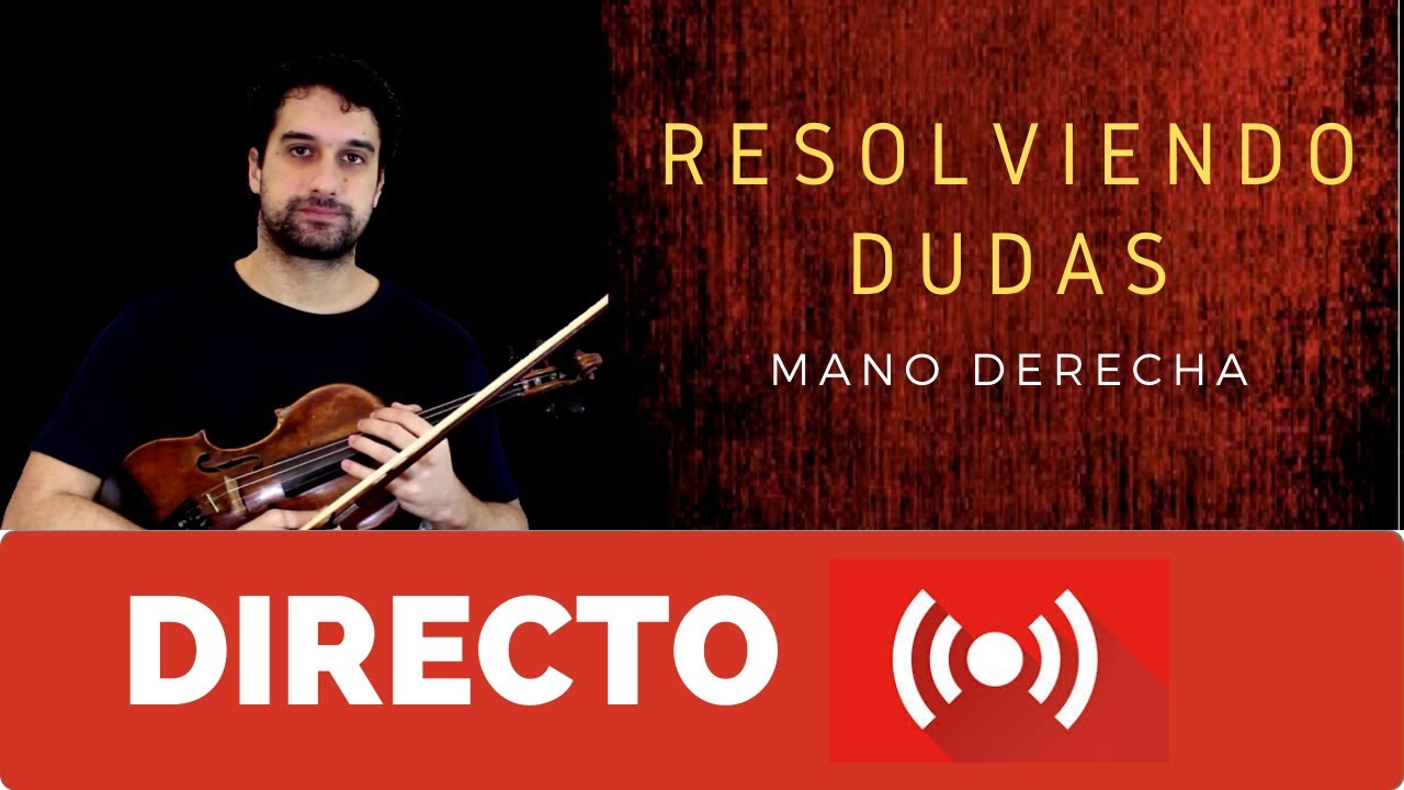 DIRECTO - CÓMO COLOCAR MANO DERECHA Y SU MOVIMIENTO CON EL ARCO