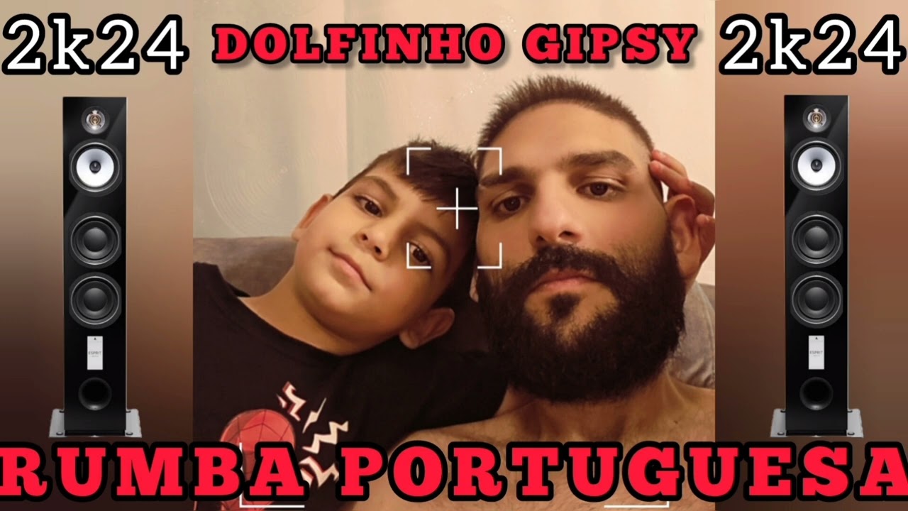 RUMBA PORTUGUESA 2024 DOLFINHO GIPSY REMIX