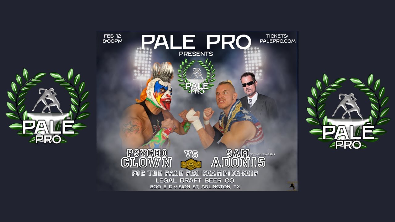 Sam Adonis vs Psycho Clown (Pal&eacute; Pro Championship)