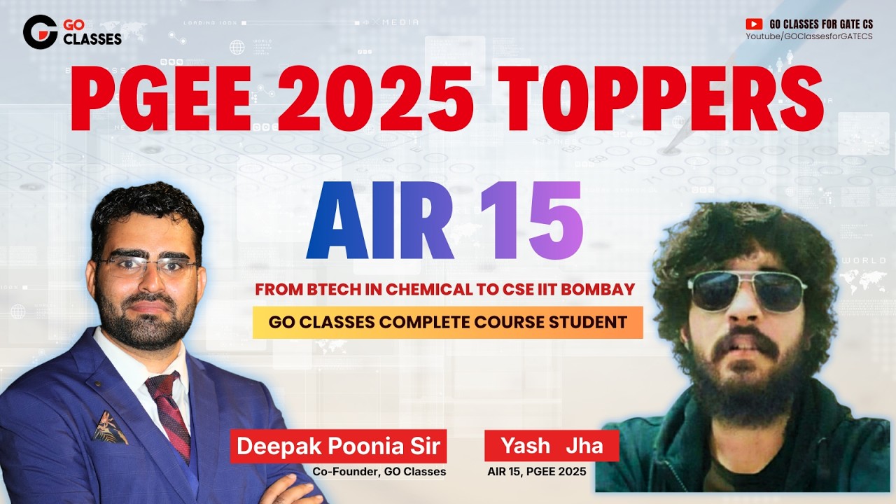 AIR 15, PGEE 2025 | Complete Prep Journey | Yash - Our Complete Course Student | IIT Bombay MTech RA