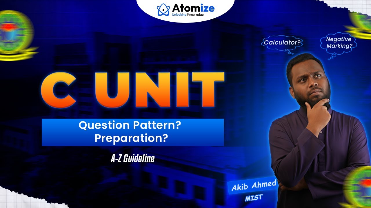 MIST C Unit (New Unit) Complete Guide 2026 | Atomize Classroom
