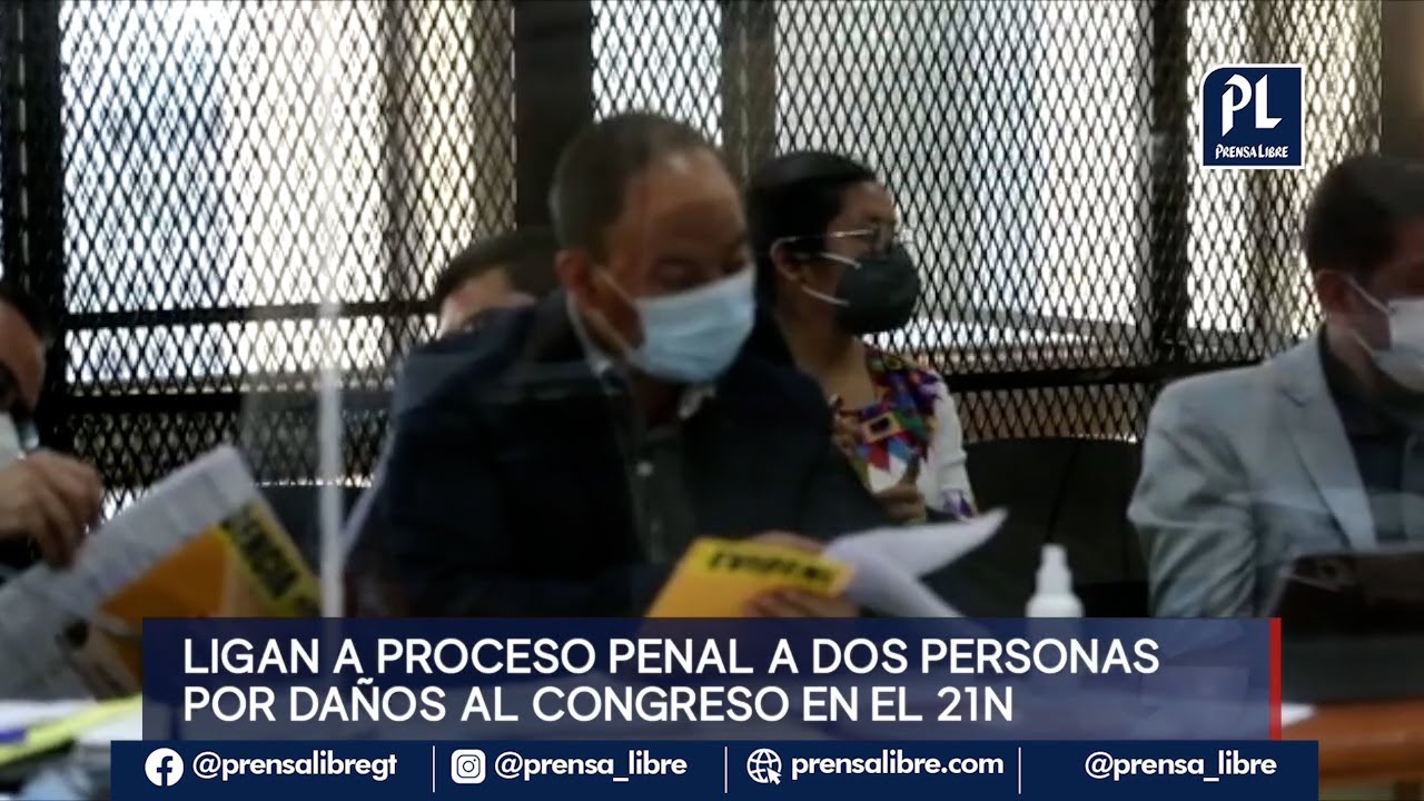 Ligan a proceso a señalados por daños al Congreso