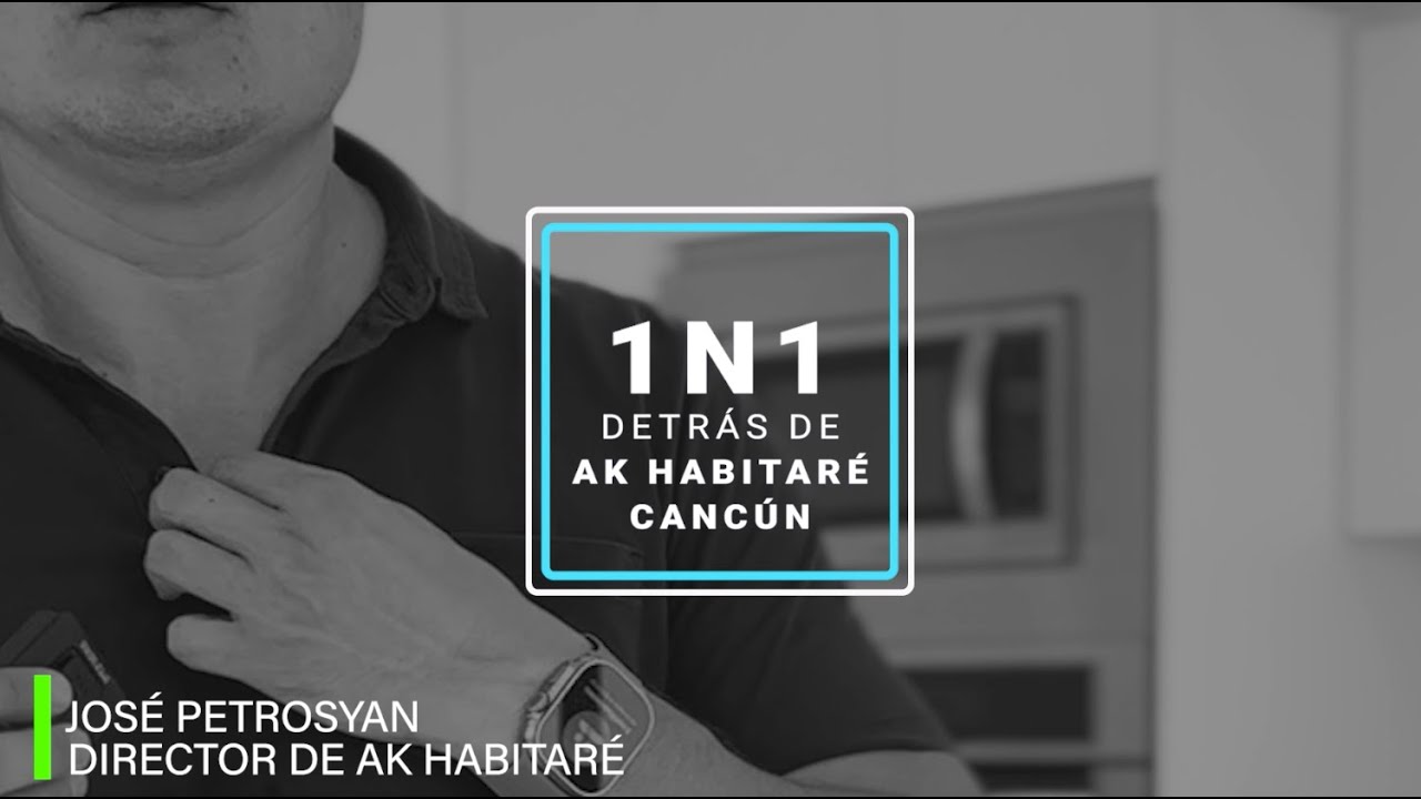 1N1 DETRÁS DE  AK HABITARE CANCÚN