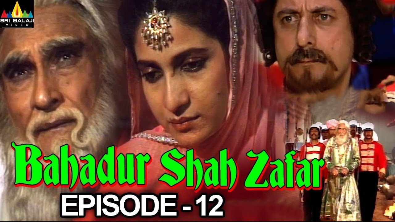 Bahadur Shah Zafar Episode - 12 | Hindi Tv Serials | Sri Balaji Video