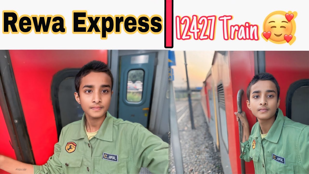 Rewa Anand Vihar Express Full Journey 12427 Rewa Express full Train Journey