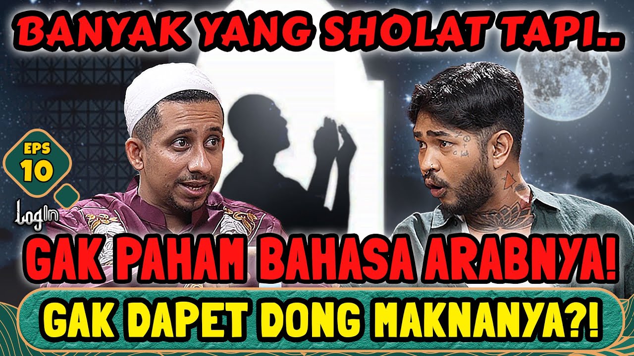 KENAPA AL-QUR'AN HARUS PAKAI BAHASA ARAB⁉️ JADI SUSAH KAN BACANYA‼️ LOGIN - JAFAR - ONAD. Eps 10