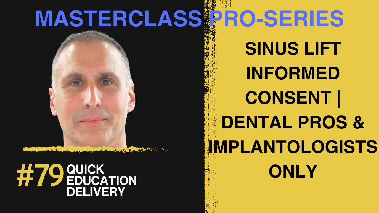 Medico-legal | Written informed consent sinus lift | DENTIST & IMPLANTOLOGIST VIEWING ONLY YOUTUBE