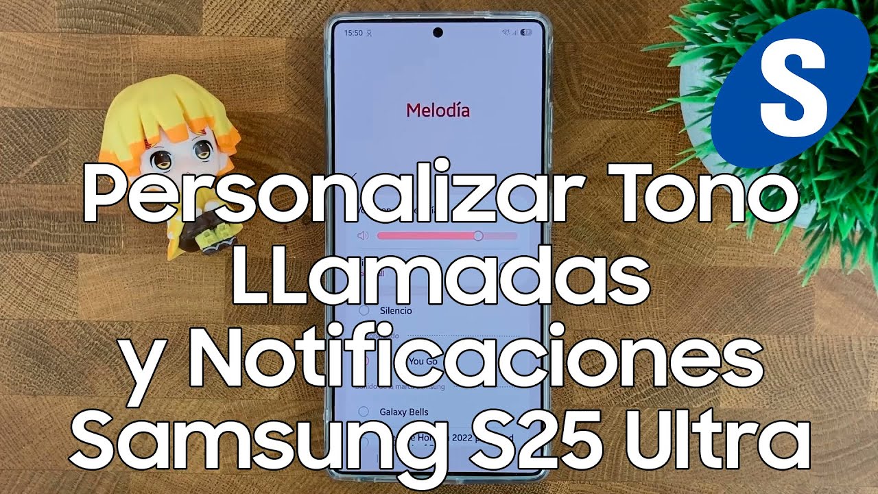Como Personalizar el Tono de llamadas y Notificaciones en un Samsung S25 Ultra - Samsungizate