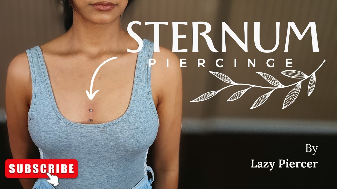 Sternum Chest Piercing Done By Lazy Piercer In Delhi India|Lazy Piercer