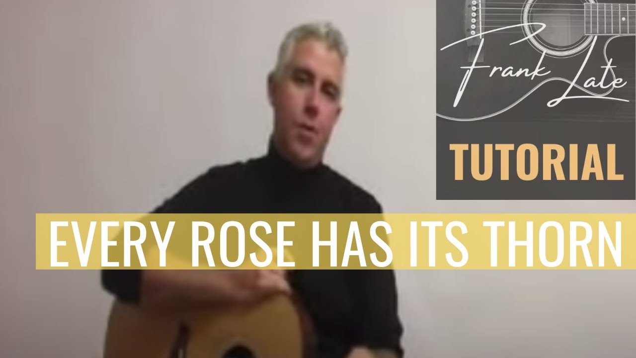 Every Rose Has Its Thorn Poison Easy Song Lesson Part 1 - Chords and Strumming