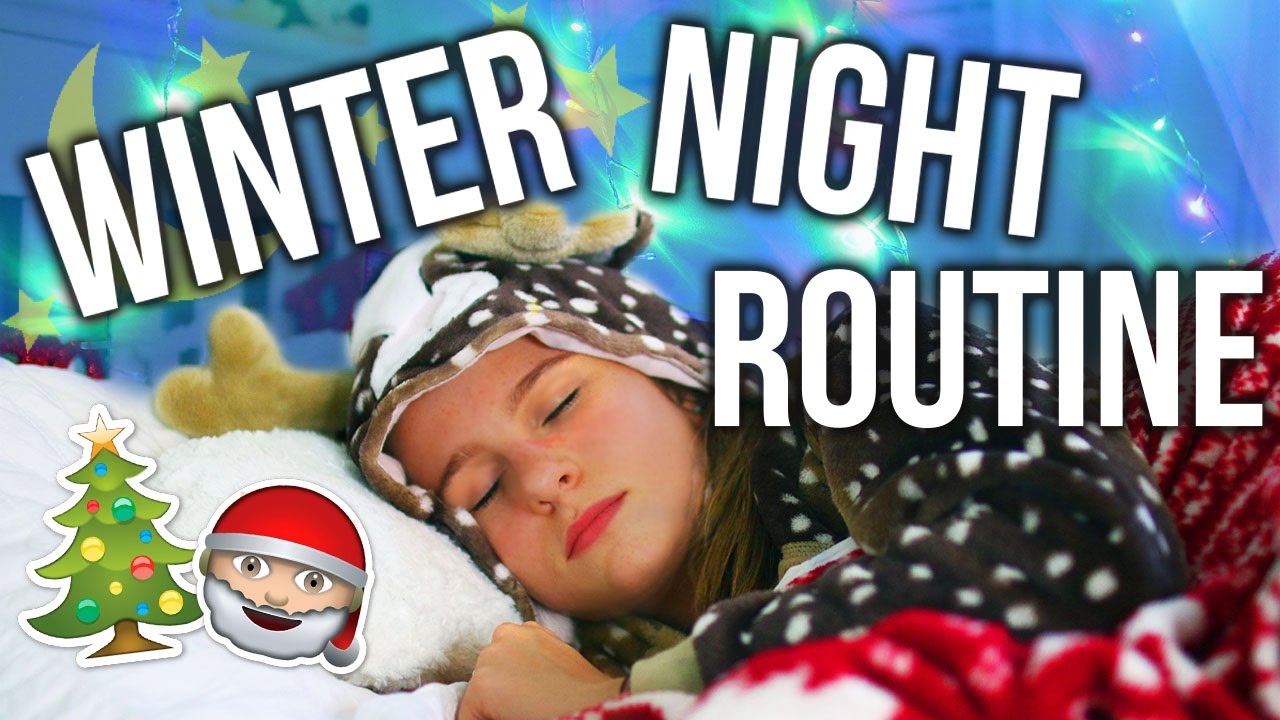 WINTER NIGHT ROUTINE 2016! Lovevie